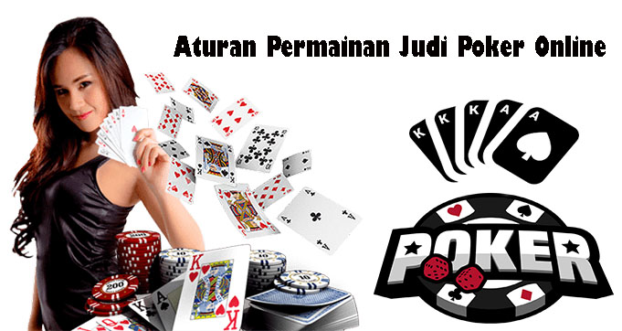 Aturan Permainan Judi Poker Online
